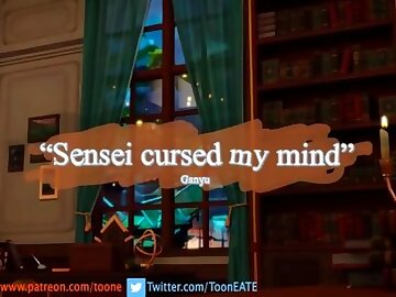 Ganyu Sensei cursed my mind / Genshin Impact / NSFW SFW